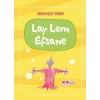 Lay Lom Efsane