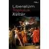 Liberalizm, Topluluk, Kültür