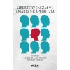 Liberteryenizm ve Anarko-Kapitalizm