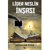 Lider Neslin İnşası