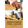 Liderlik Etmenin Temel İlkeleri