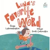 Lunas Favorite Word