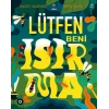 Lütfen Beni Isırma