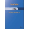 Ma - Cümlenin Başladığı Yer