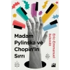 Madam Pylinska ve Chopinin Sırrı