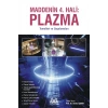 Maddenin 4. Hali: Plazma