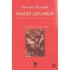 Maddi Uygarlık - Mübadele Oyunları
