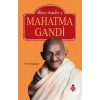 Mahatma Gandi - İlham Verenler - 4