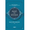 Mai ve Siyah