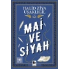 Mai ve Siyah