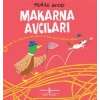 Makarna Avcıları