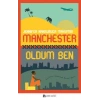 Manchester Oldum Ben