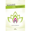 Manevi Hayatımız