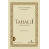 Manevi İlerlemenin Merhaleleri 1: Tahalli