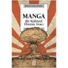 Manga  Bir Kültürel Direniş Aracı