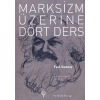 Marksizm Üzerine Dört Ders