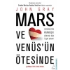 Mars ve Venüs’ün Ötesinde
