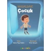 Masaldaki Çocuk