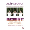 Masumiyet Nedir ve Nasıl Geri Kazanılır?