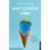 Mavi Çileğin Sırrı