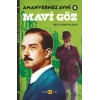Mavi Göz - Amanvermez Avni 6