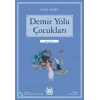 Mavi Seri - Demir Yolu Çocukları