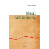 Meal Kültürümüz