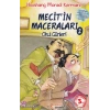 Mecit’in Maceraları - 2