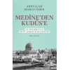 Medine’den Kudüs’e