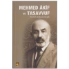Mehmed Akif ve Tasavvuf