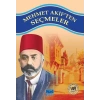 Mehmet Akiften Seçmeler 100 Temel Eser 1.Kademe