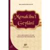 Menakibul Geylani - Şeyh Abdülkadir Geylani Hazretlerinin Menkıbeleri