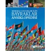 Meraklı Çocuklar İçin Bayraklar Ansiklopedisi