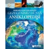Meraklı Çocuklar İçin Gezegenimiz Dünya Ansiklopedisi