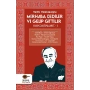 Merhaba Dediler ve Gelip Gittiler