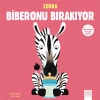 Merhaba Küçük Deha - Zebra Biberonu Bırakıyor