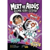Mert Ve Abdüş Kozmik Kodu Çözüyor