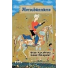Merzubanname - Güzel Çocuklara Güzel Hikayeler