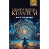 Mesnevi Işığında Kuantum