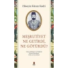Meşrutiyet Ne Getirdi Ne Götürdü?