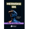 Metaverse 101 - Paralel Evren