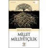 Millet ve Milliyetçilik