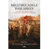 Milli Mücadele Başlarken