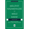 Milliyet Nazariyeleri ve Milli Hayat
