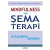 Mindfulness ve Şema Terapi Uygulama Rehberi