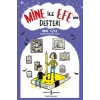 Mine ile Efe’nin Defteri