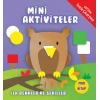 Mini Aktiviteler - İlk Renkler ve Şekiller (Mor Kitap)