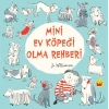 Mini Ev Köpeği Olma Rehberi