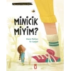 Minicik Miyim?
