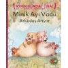Minik Ayı Vadu / Arkadaş Arıyor